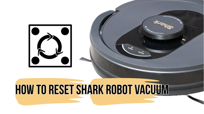 How To Reset Shark Robot Vacuum?