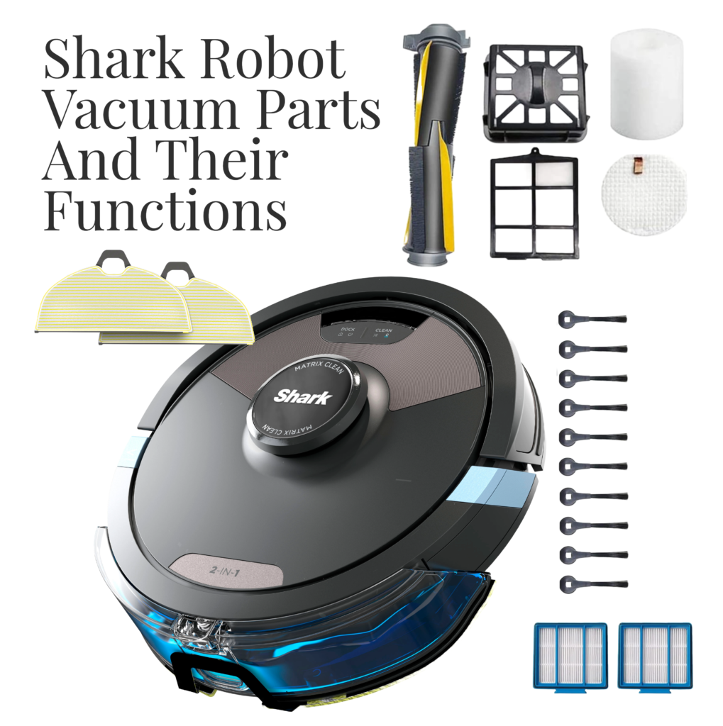 Shark Robot Vacuum Parts And Their Functions Techdazed