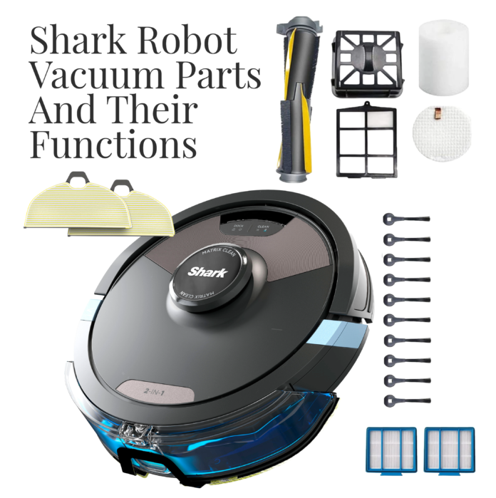 Shark Robot Vacuum Parts And Their Functions